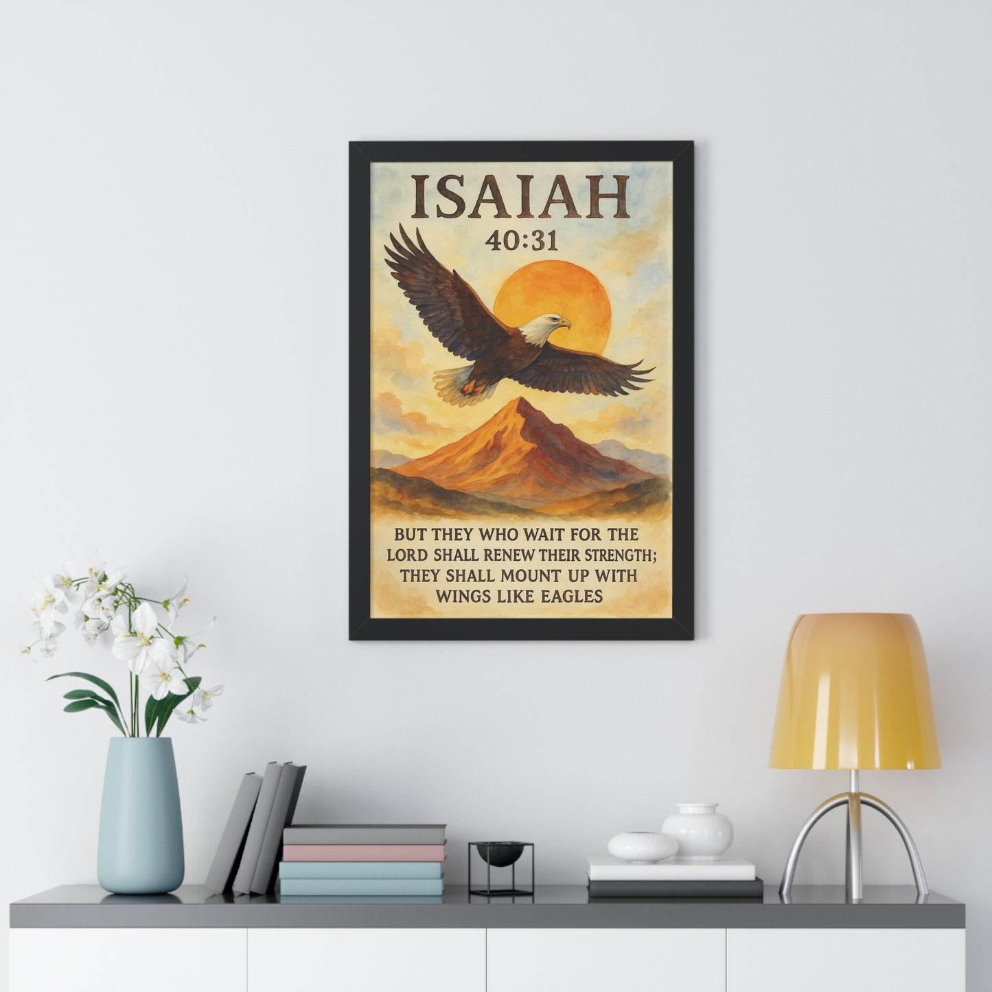 Isaiah 40:31 Framed Vertical Poster Those That Wait Upon God Will Renew Their Strength