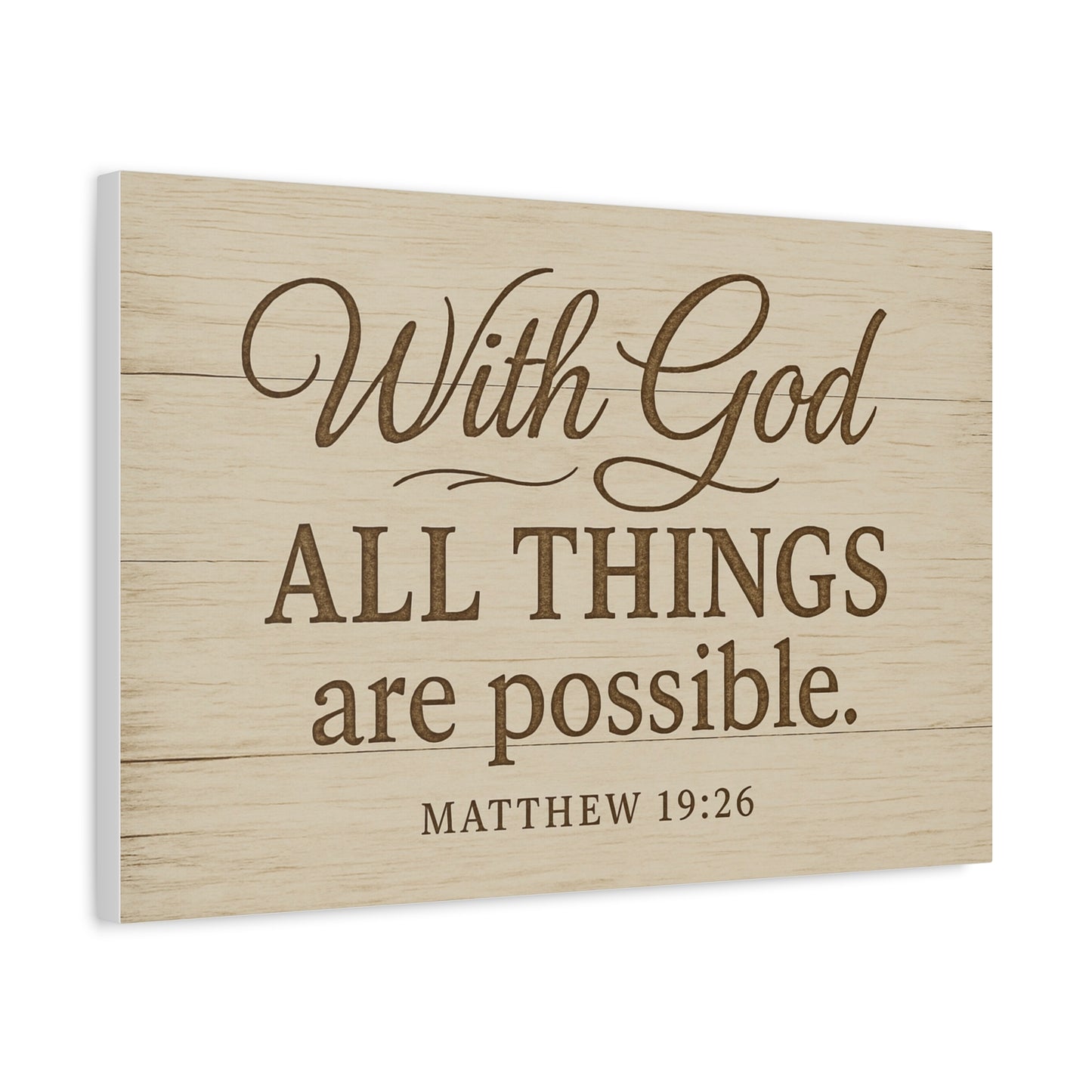 Canvas Print - With God All Things Are Possible Matthew 19:26