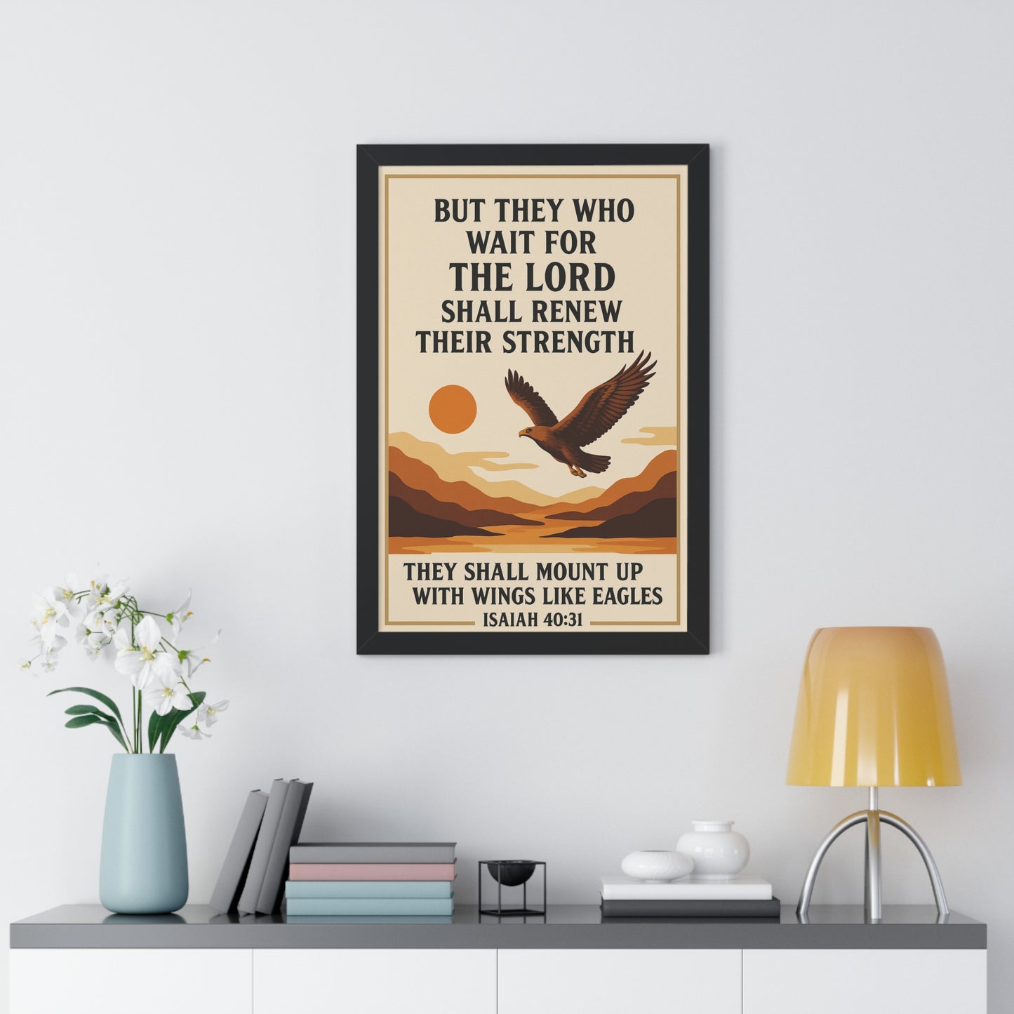 Those That Wait Upon God Will Renew Their Strength – Isaiah 40:31 Framed Christian Wall Art