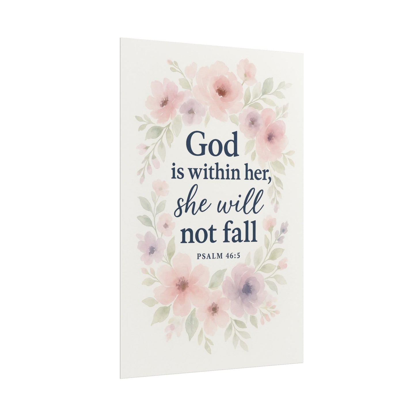 God is within her, she will not fall Psalm 46:5 Christian Posters