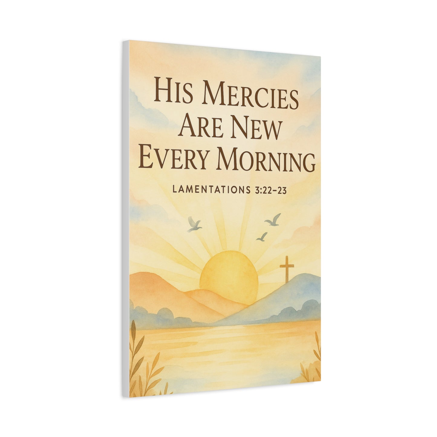 Christian Canvas Print - His Mercies Are New Every Morning Lamentation 3:22-23