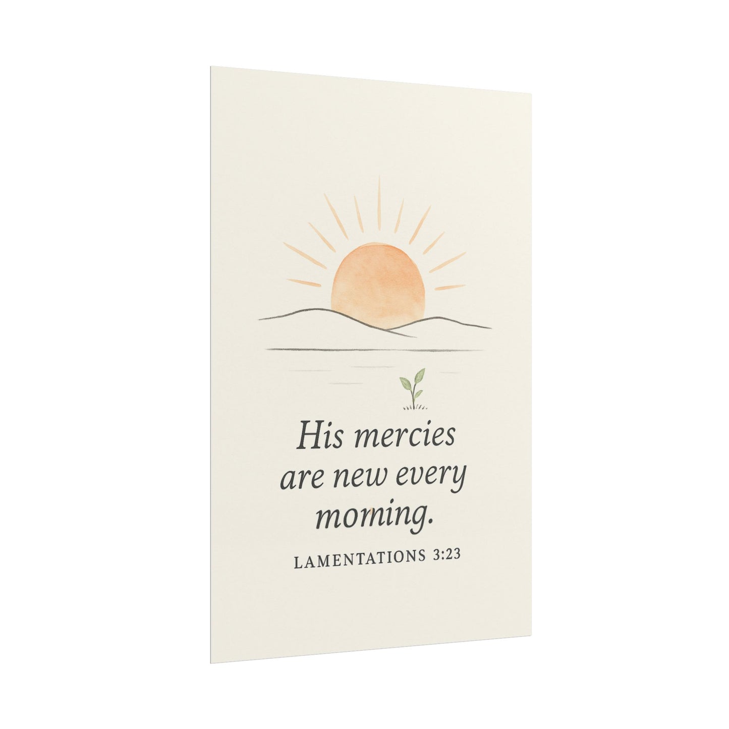 Christian Vertical Poster Lamentations 3:22-23 - His Mercies Are New Every Morning