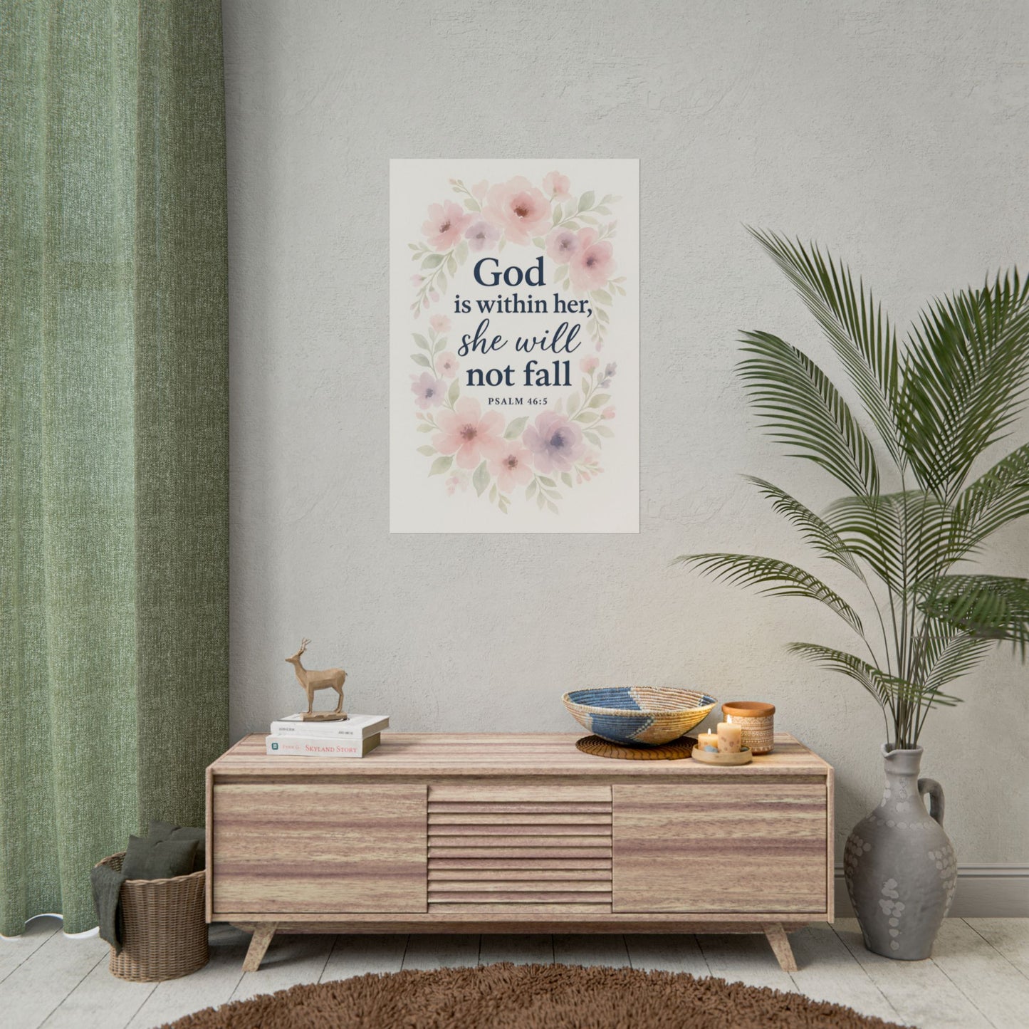 God is within her, she will not fall Psalm 46:5 Christian Posters