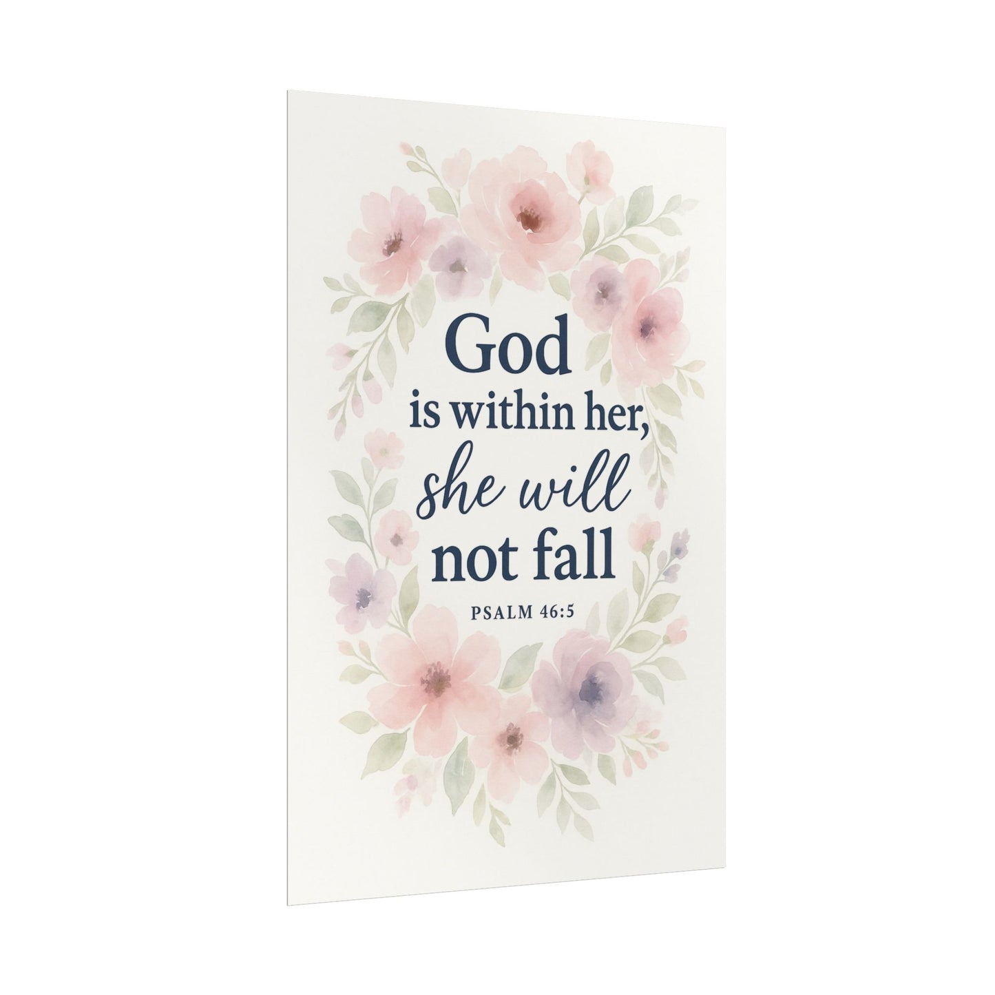 God is within her, she will not fall Psalm 46:5 Christian Posters