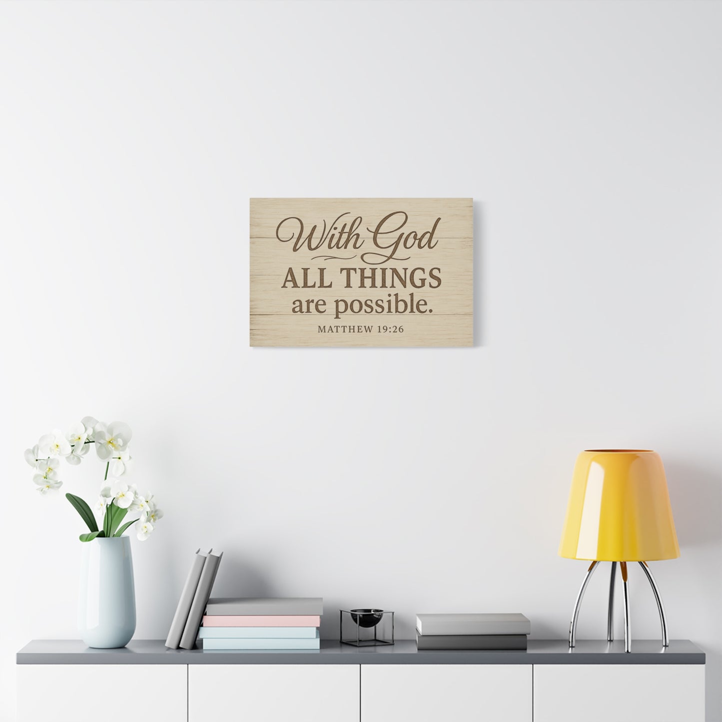 Canvas Print - With God All Things Are Possible Matthew 19:26