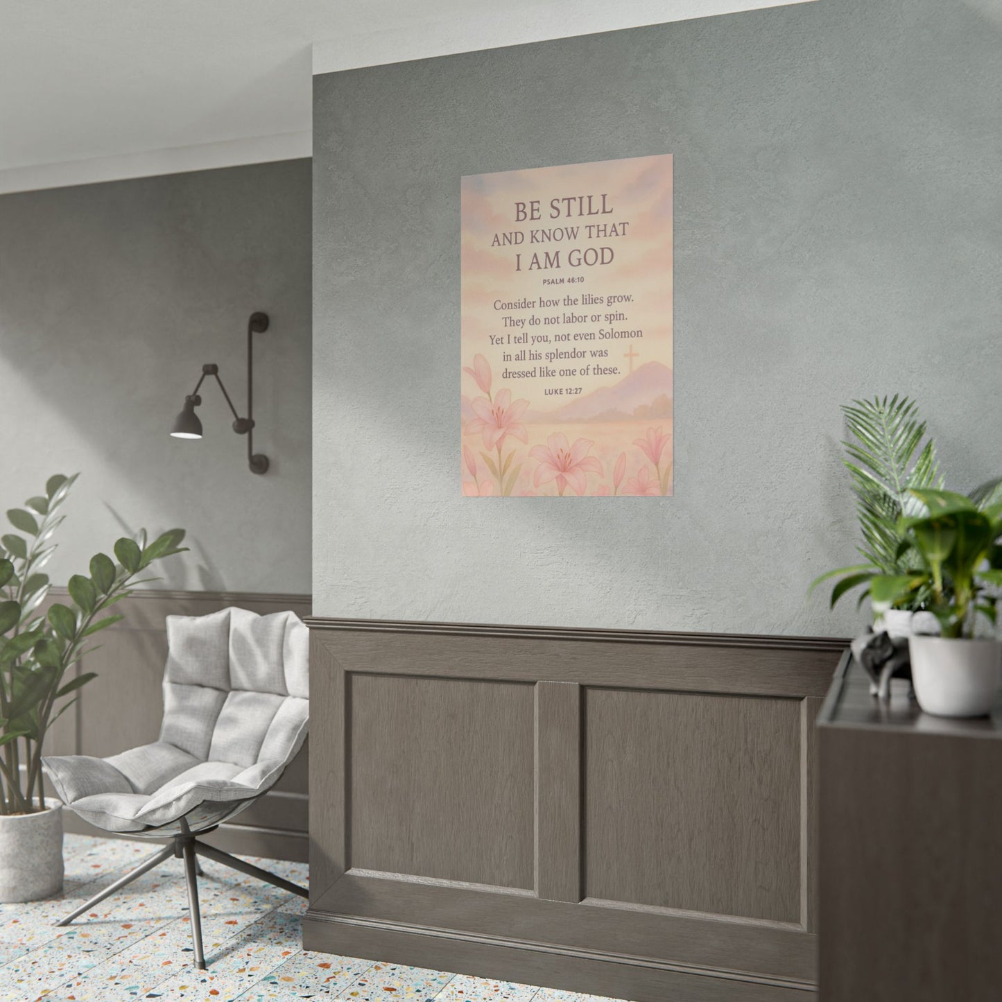 Be Still and Know that I Am God Christian Poster