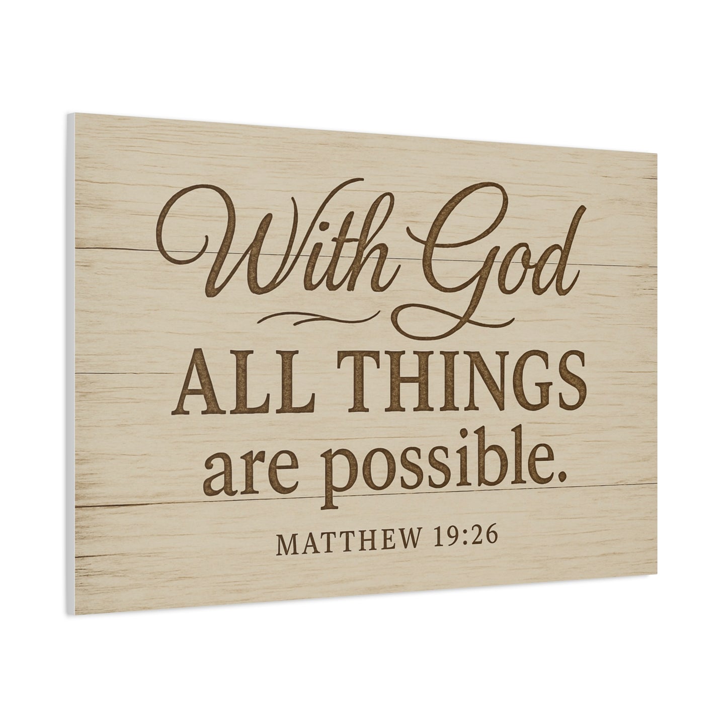 Canvas Print - With God All Things Are Possible Matthew 19:26