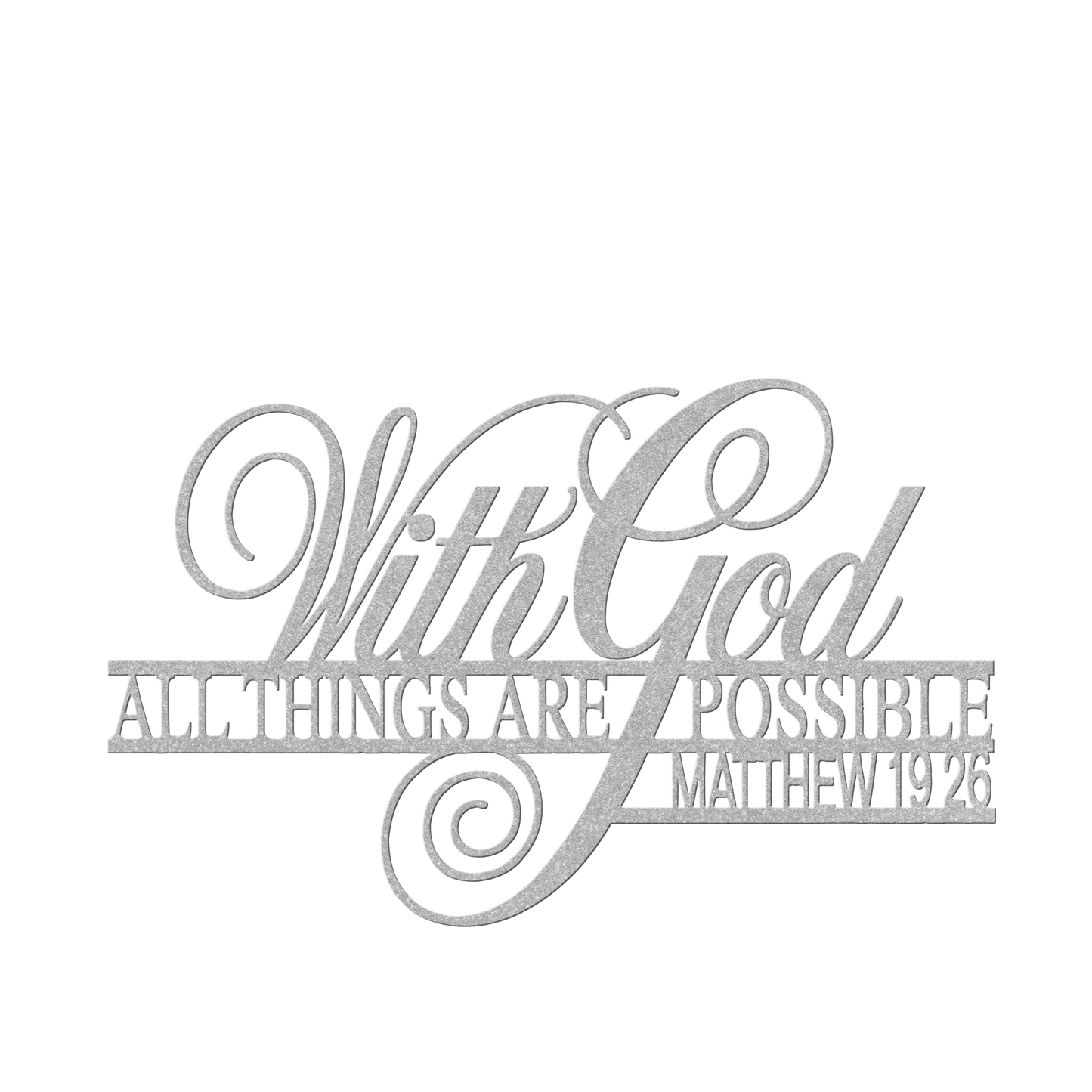 With_God_All_Things_Are_Possible_Metal_W_Silver_Transparent_Mockup.png