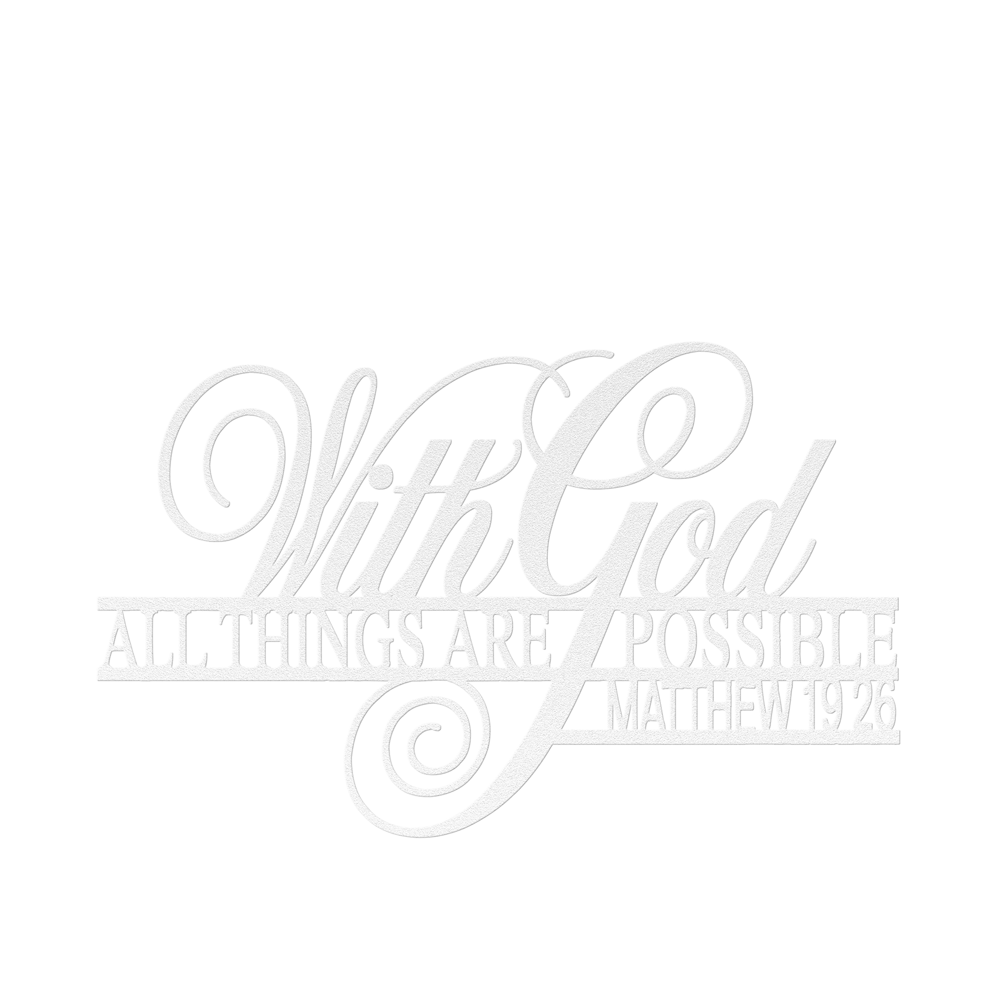 With_God_All_Things_Are_Possible_Metal_W_White_Transparent_Mockup.png