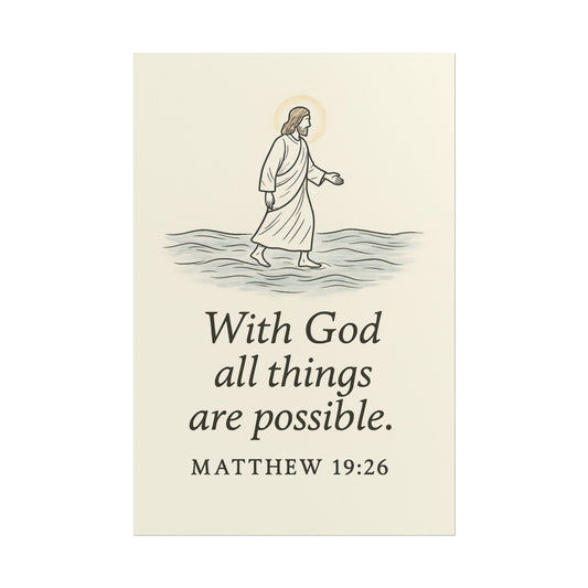 Minimalist Christian poster with Matthew 19:26 – With God all things are possible scripture wall art for faith and encouragement.